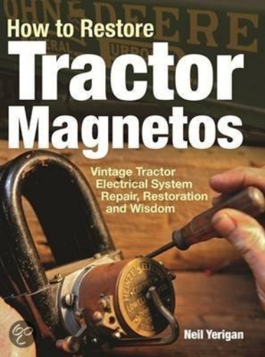 Afbeeldingen van How to Restore Tractor Magnetos